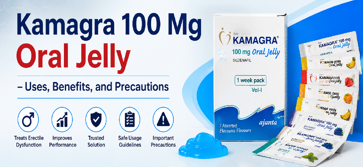 Basically, Kamagra Polo 100 Mg, Use, Benefit, STD and Cares