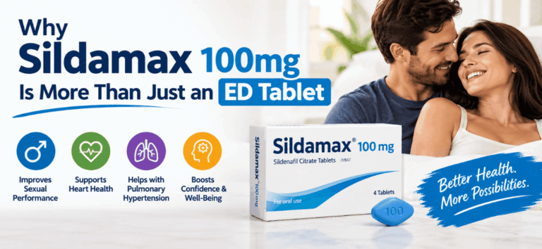 Why Sildamax 100mg Is More Than Just an ED Tablet